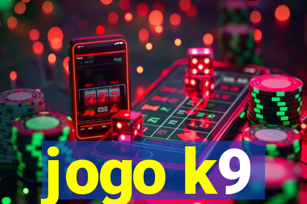 jogo k9